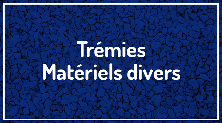 tremies-materiels-divers.jpg